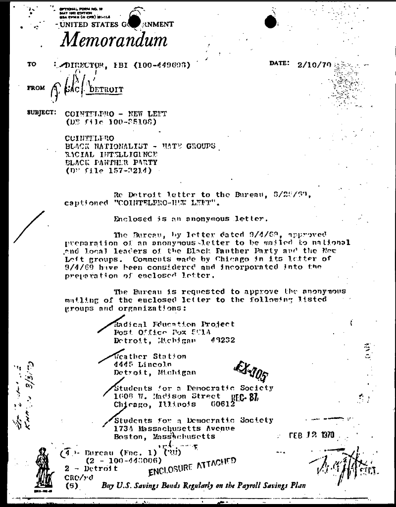 In the 1970s, the FBI sent a false letter as part of a memo titled "COINTELPRO–NEW LEFT" in an attempt to divide interests and allegiances between the leftist organization Students for a Democratic Society and the Black Panther Party. - FBI