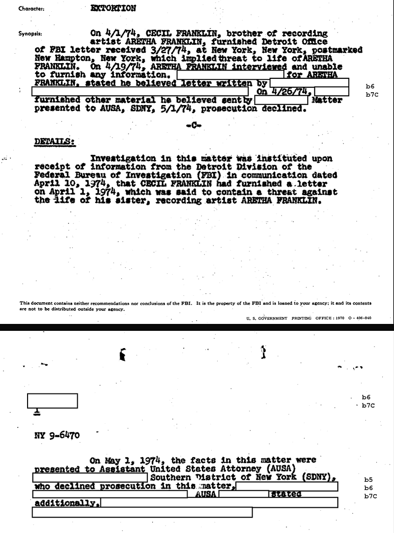 A man sent a disturbing handwritten letter stating to Franklin and her family, saying, “I’m still in charge of you … your advisors do not know the danger of neglecting what I’m saying.” - FBI