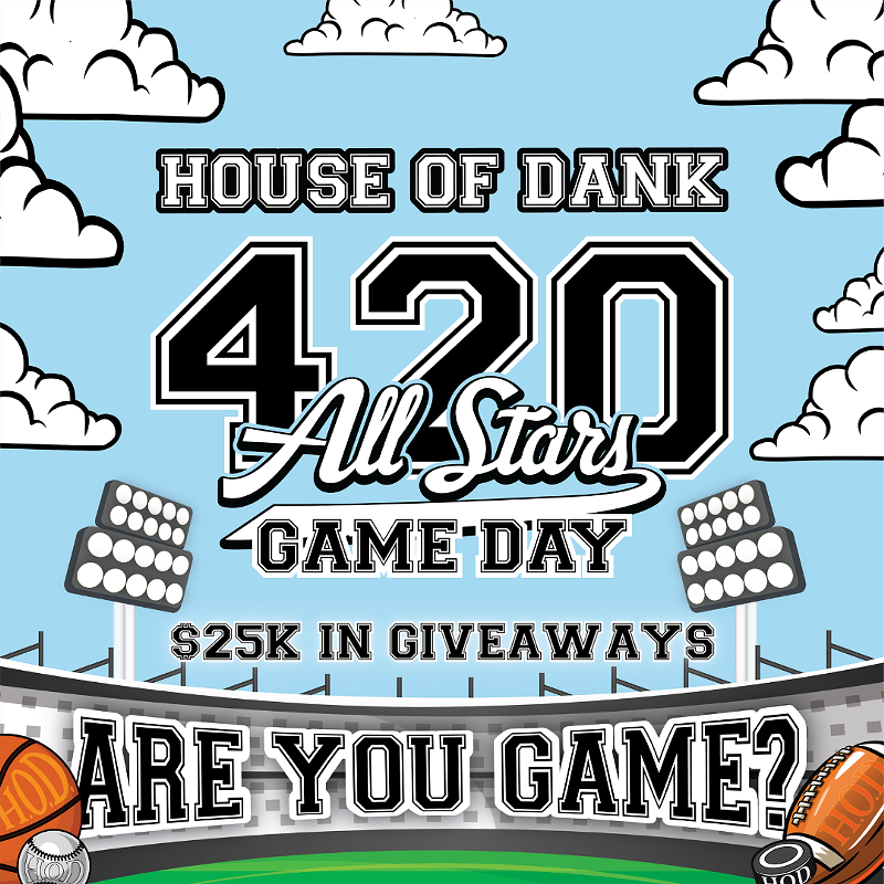 House of Dank Plans Sports-Themed Parties and Giveaways Worth $25,000 for 420 Celebration