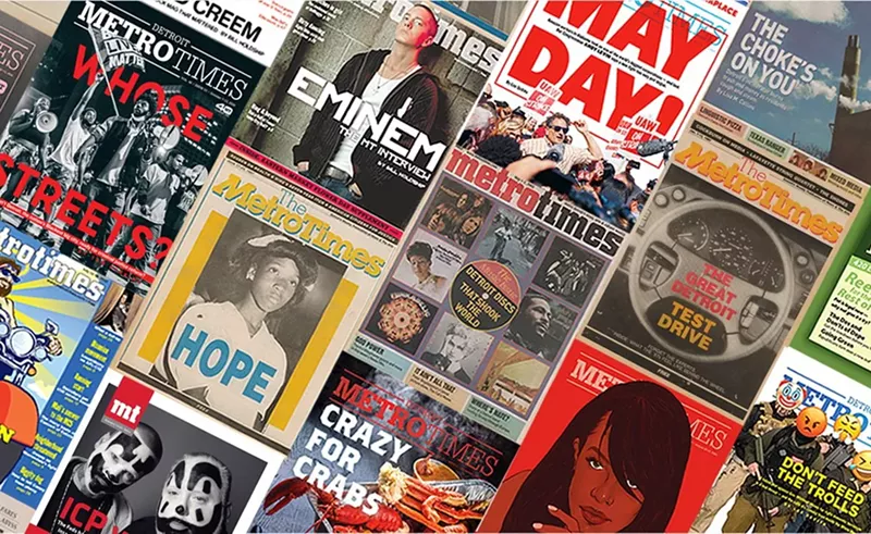 Metro Times has been Detroit’s alt-weekly since 1980. - Metro Times archives
