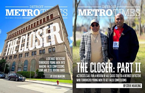 The covers of the two-part Metro Times series The “The Closer.” - Metro Times archives