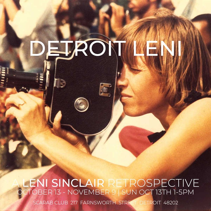 A flier for Detroit Leni: a Leni Sinclair Retrospective. - Courtesy of the Scarab Club