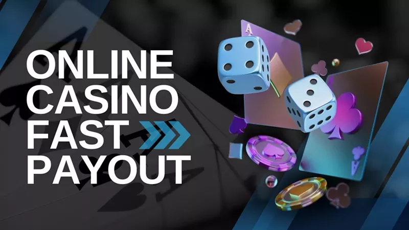 Fast Payout Online Casino Sites (2025) – Top 10 Instant Withdrawal 