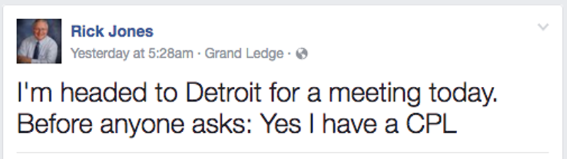 State Sen. Jones' Facebook post read: "I'm headed to Detroit for a meeting today. Before anyone asks: Yes I have a CPL." - Facebook screen capture