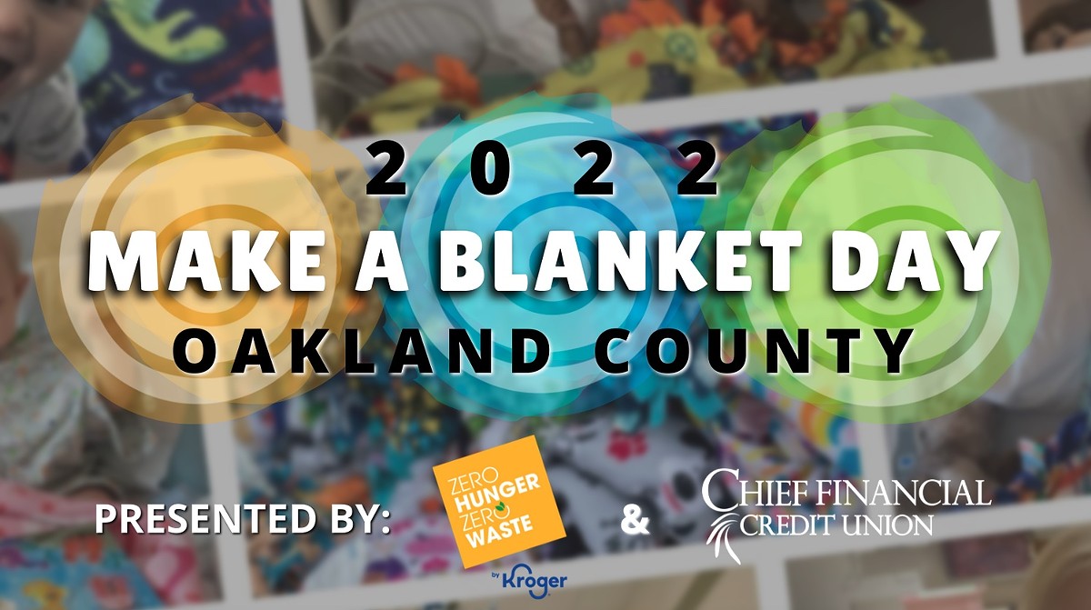 Make a Blanket Day Oakland County 2022