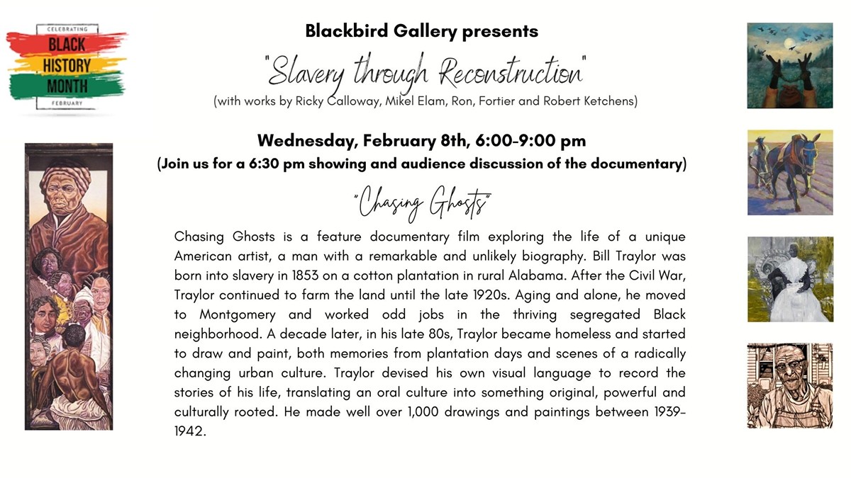 Slavery to Reconstruction: Art Exhibition and Film Documentary