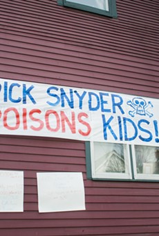 A reminder from some Hamtramck residents: Rick Snyder poisons kids.