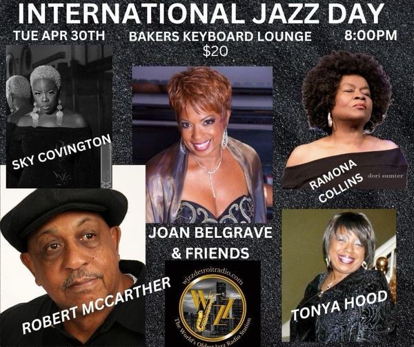 WJZZ Jazz Radio & Joan Belgrave Presents International Jazz Day 2024