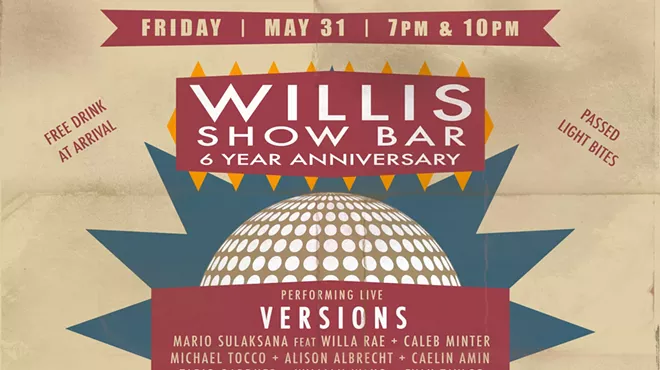 Image: Willis Show Bar 6 Year Anniversary: Versions