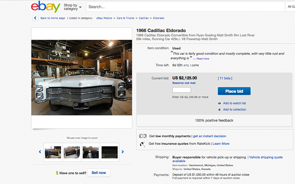 You can buy the '66 Eldorado from Ryan Gosling's 'Lost River' movie on ebay right now